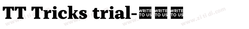 TT Tricks trial字体转换 TT Tricks trial字体转换